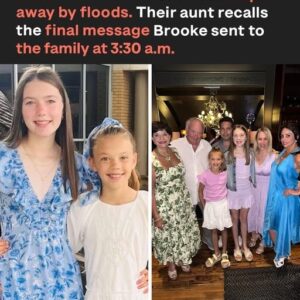 Sisters Lost, Grandparents Missing: Texas Family Devastated by Flood Tragedy