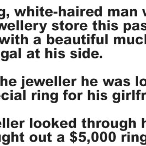An Old Man Walked Into A Jewellery Store.