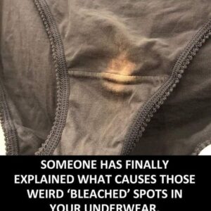 Some people are just finding out why they get bleach patches on their underwear…