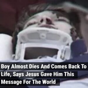 Boy Almost Dies And Comes Back To Life, Says Jesus Gave Him This Message For The World