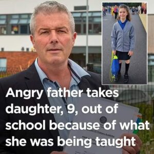Angry father takesdaughter,9, out of school because of what she was being taught