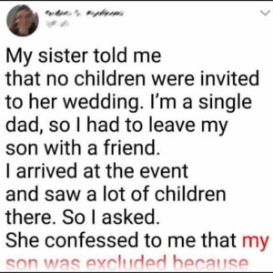 My Sister Didn’t Invite My Son to Her Wedding Because