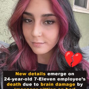24-year-old 7-Eleven employee dies by manager ‘sat on her’