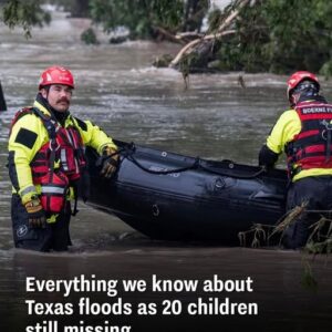 Everything we know about Texas floods as 20 children still missing