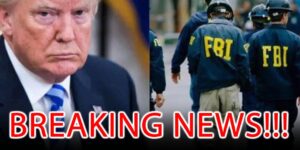 President Trump’s FBI Announces Major Arrest