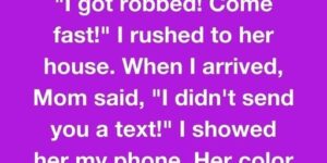 I WOKE UP TO A PANIC TEXT FROM MY MOM—BUT SHE NEVER SENT IT