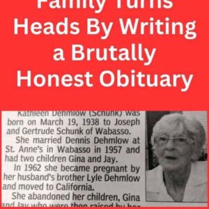 They Tore Mom Down When Writing Her Obituary