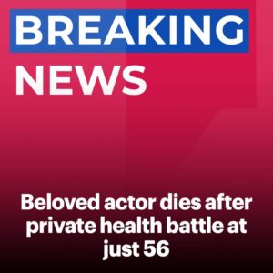 Beloved actor dies after provate health battle at just 56...