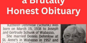 A family grabs attention with their candid and unfiltered obituary