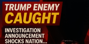 Trump Enemy CAUGHT — Investigation Announcement Shocks Nation...