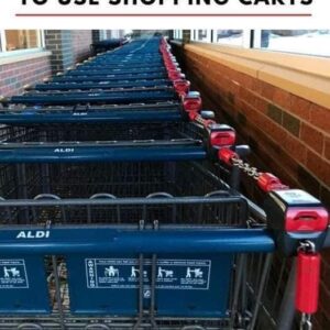 Why Does Aldi Make Customers Pay for Shopping Carts?
