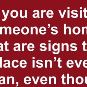 8 Subtle Signs That Someone Doesnt Clean Their Home