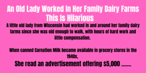 An Old Lady Worked In Her Family Dairy Farms