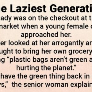 An Old Lady Had A Perfect Response To An Arrogant Cashier