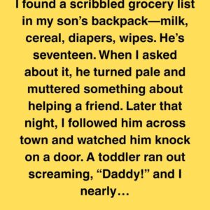 I Found A Grocery List In My Son’s Bag—Then A Toddler Called Him “Daddy”