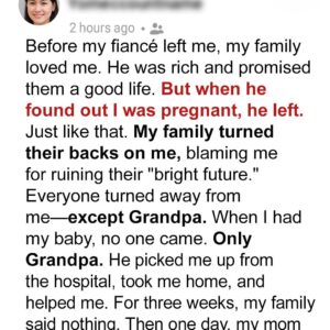 My Family Turned Their Backs on Me After I Got Pregnant and My Fiancé Left Me — But Grandpa Made Them All Deeply Regret It